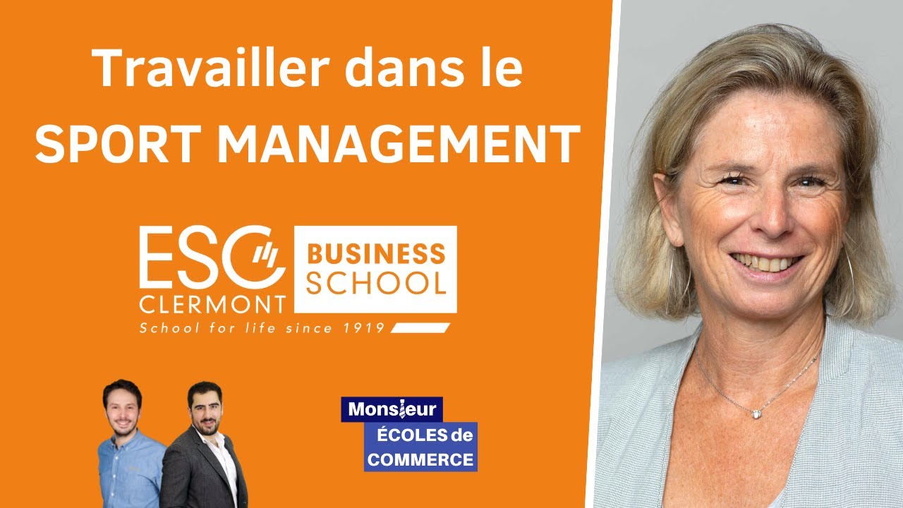 ESC Clermont : Travailler dans le SPORT MANAGEMENT