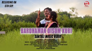 BARDHAMAN DISOM KURI (PROMO)  | New Santali Video Song 2020 | Ajay , Pinky & Ganesh