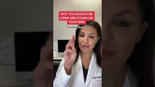 Why you should be using melatonin on your skin according to a dermatologist #shorts