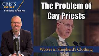 The Problem of Gay Priests