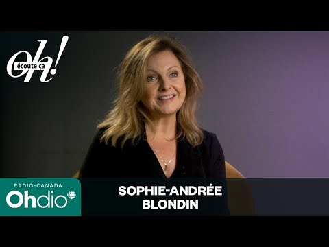 Sophie-Andrée Blondin : sa connexion avec l'archéologue Maxime Aubert | RC OHdio