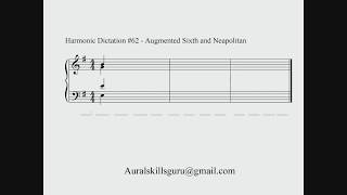 Harmonic Dictation #62 - Augmented Sixth and Neapolitan