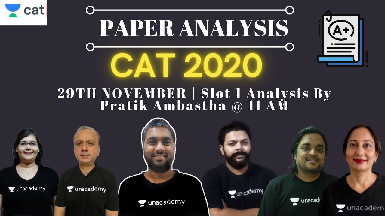CAT 2020 - Slot 1 Analysis | By Pratik Ambastha