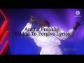 Aretha Franklin “Willing To Forgive You” Lyrics