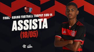 Abano Football Trophy Sub-14 - Final | Flamengo x Empoli (ITA) - AO VIVO - 18/05