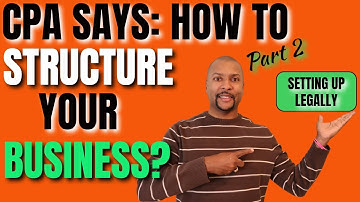 How To Choose Your Business Structure - Part 2 | MMMM
