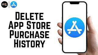 How To Delete App Store Purchase History on iPhone 2026