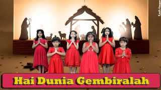 HAI DUNIA GEMBIRALAH_Lagu Natal dan gerakan sekolah minggu