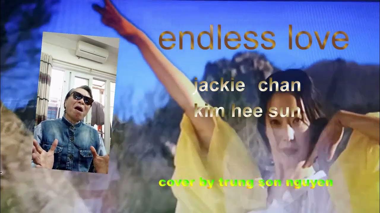 ENDLESS LOVE The Myth //jackie chankim hee sun // cover by trung son nguyen 2025. YouTube
