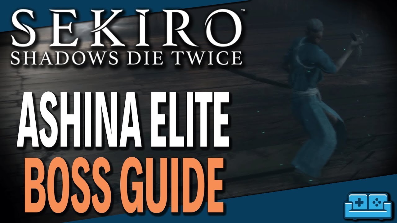 SEKIRO | ASHINA ELITE, JINSUKE SAZE BOSS GUIDE