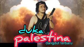 DUKA PALESTINA dangdut Viral 2024 Sonnet pro#rhomairama #forsa