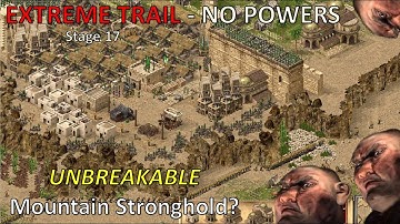 Unbreakable mountain Stronghold - Crusader Extreme Trail  - NO POWERS - 17. Three little Pigs