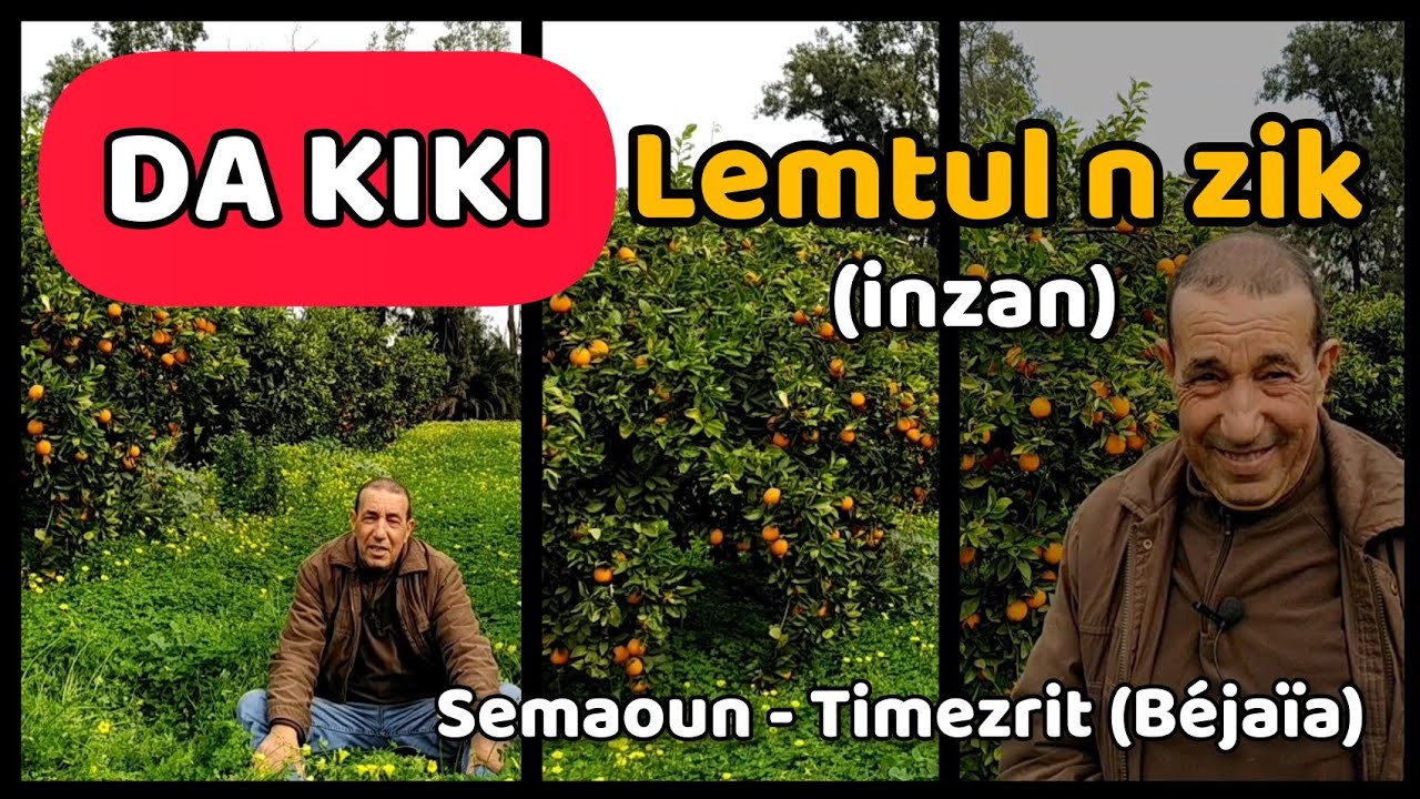 Le sage Da Kiki de semaoun Béjaïa proverbes lemtul inzan