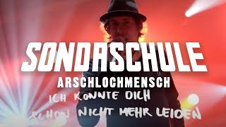 SONDASCHULE - Arschlochmensch (Offizielles Lyrics Video) chords