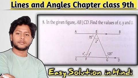 in The Given Figure ,AB||CD.Find The Value of x, y and z|Angle lines and Triangle chapter class 9th