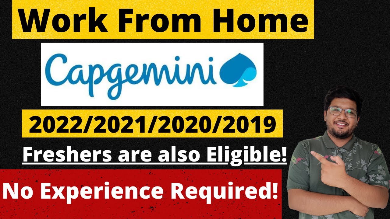 Capgemini Work From Home Job Off Campus Drive 2022 2019 Free Wifi
