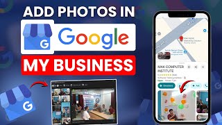 How To Upload Photos In Google My Business Gmb Step-By-Step Guide 2025