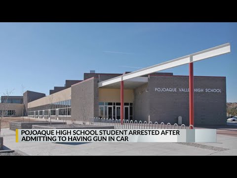 Pojoaque High student arrested after admitting to having gun in car on campus