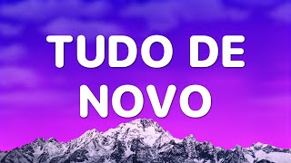 TUDO DE NOVO - Alee · Filipe Ret · QualyWav1 (Letra)