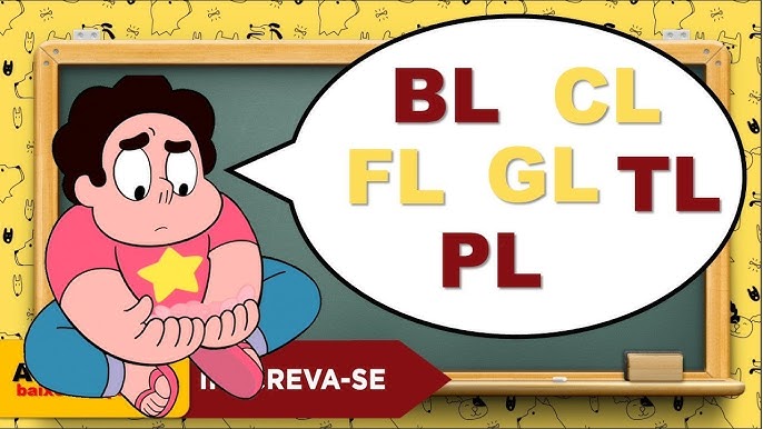 PORTUGUÊS: Palavras com bl cl gl fl pl tl 