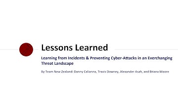 CYB670 New Zealand Lessons Learned Presentation