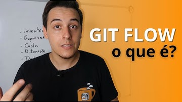 O que é Git Flow?
