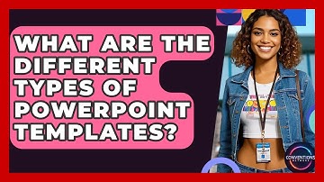 What Are The Different Types Of PowerPoint Templates? - Conventions Network
