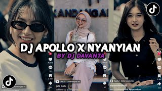 DJ APOLLO X NYANYIAN SLOW KANE VIRAL TIKTOK BY DJ DAVANTA