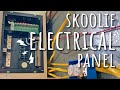 Skoolie Electrical Panel (Distribution Panel) || 2020 Bus Conversion - Ep. 16