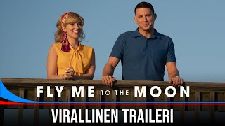 Fly Me To The Moon I Virallinen traileri (12.7.)