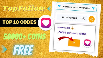 Top follow app unlimited coins 2025 😱 | top follow promo code today | top follow coupon code today 