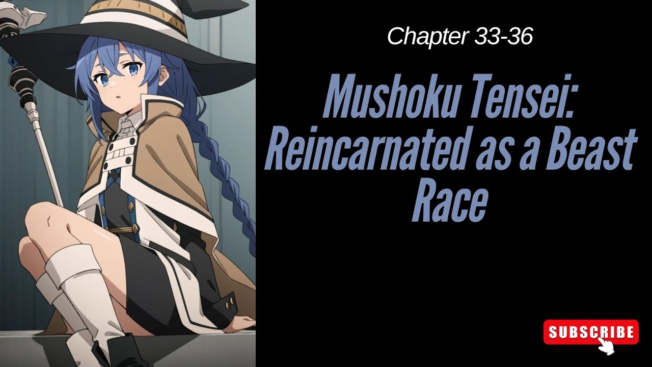 (Chapter 33-36) Mushoku Tensei - YouTube