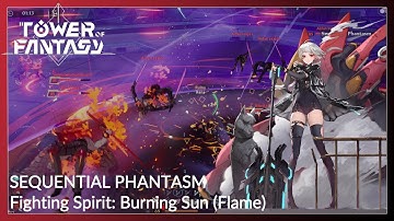 Tower of Fantasy | Sequential Phantasm | Fighting Spirit (Flame)