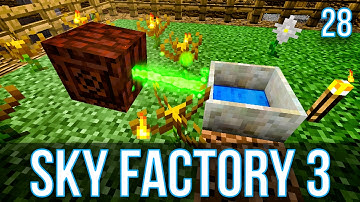 BOTANIA 101 | SKY FACTORY 3 | EPISODE 28