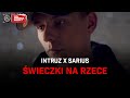 Intruz x Sarius - Świeczki na rzece