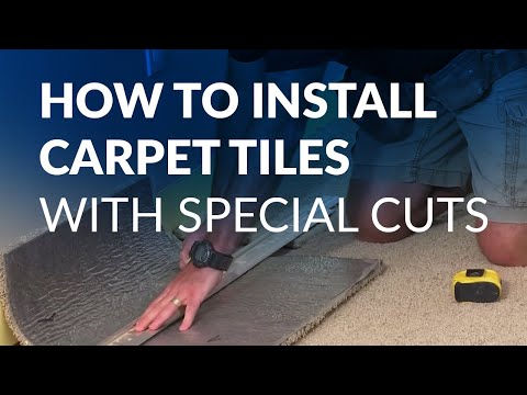 How to Install Carpet Tiles (with Special Cuts)