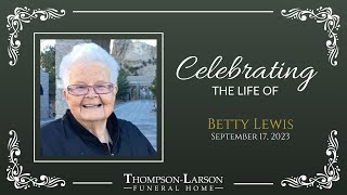 Betty A. Lewis Mass of Christian Burial