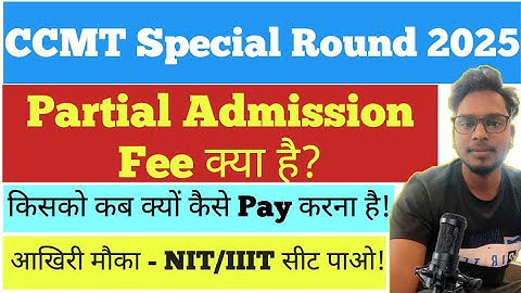 CCMT SPECIAL ROUND 2025 | CCMT 2025 | CCMT 2025 FEE PAYMENT DETAILS | CCMT REGISTRATION PROCESS