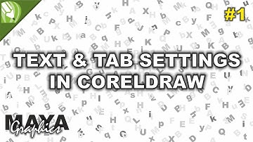Easy way to learn coreldraw | Text settings in coreldraw | Tab settings in coreldraw