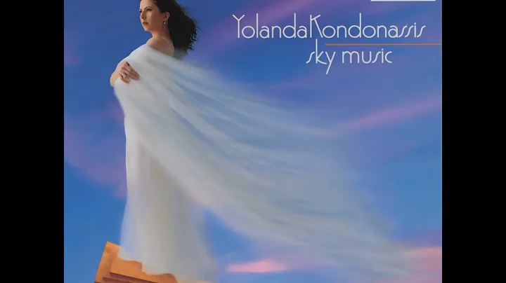 Yolanda Kondonassis - Sky Music Really Fast and Dry (Official Audio)