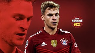 Joshua Kimmich 2022 ● Amazing Skills Show | HD