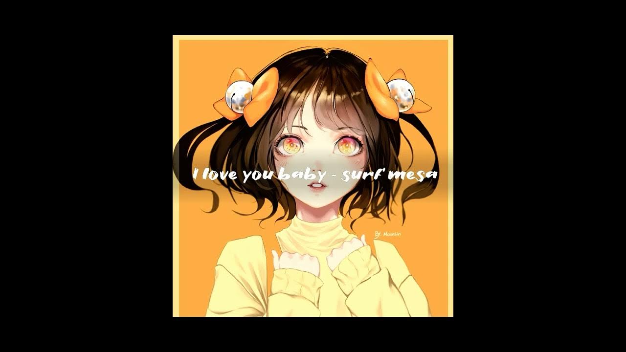 Ily _ i love you baby - Surf mesa (nightcoreAMV Audio | TjayProject-by cover Ily _ i love you baby - Surf mesa (nightcoreAMV Audio | TjayProject-by cover