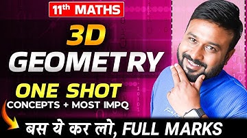 3D Geometry 💫 Class 11 Maths Ch 11 One Shot | All Concepts + Most Important Questions