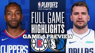 Dallas Mavericks vs Los Angeles Clippers Full Game 4 Highlights | NBA LIVE TODAY