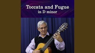 Toccata and Fugue in D Minor