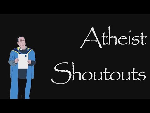 Atheist Shoutouts