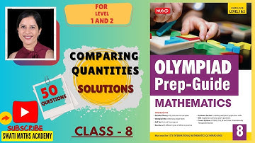 Class 8 Maths - Comparing Quantities I 50 questions | MTG Olympiad Prep-Guide Solutions