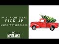 Pickup Christmas Watercolor Paint Tutorial