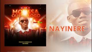 Moussa Ouedraogo, Nayinèré