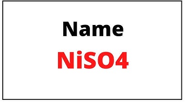 How to write chemical name for NiSO4|NiSO4 name